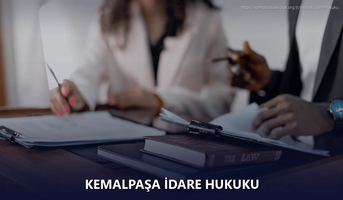 Kemalpaşa İdare Hukuku