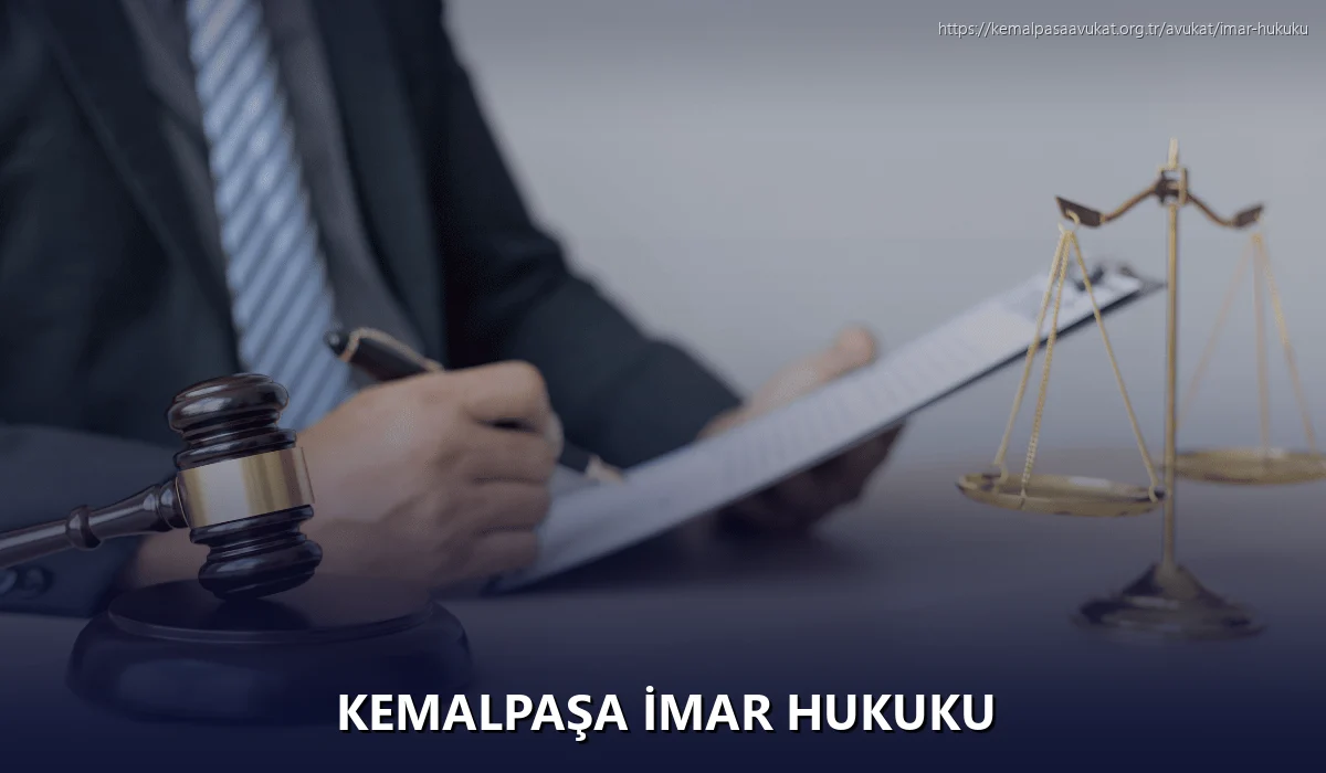 Kemalpaşa İmar Hukuku